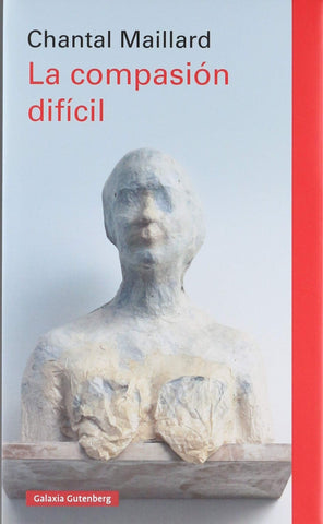 LA COMPASIÓN DIFÍCIL