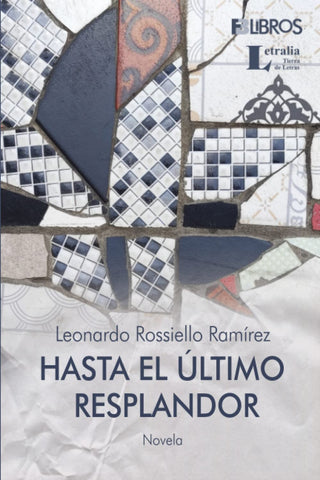 Hasta el último resplandor