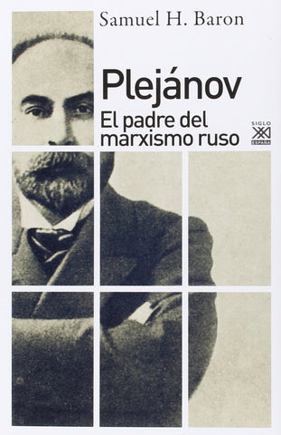 Plejánov - El padre del marxismo ruso
