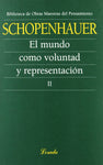 El mundo como voluntad y representación 2