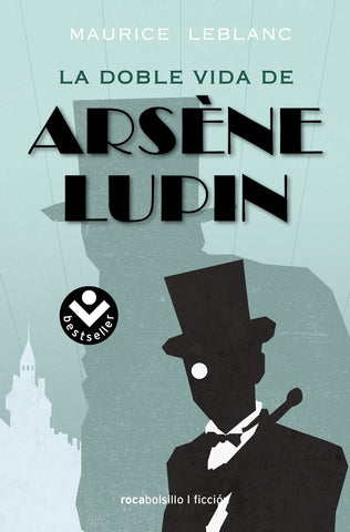 ARSÈNE LUPIN 3 - LA DOBLE VIDA