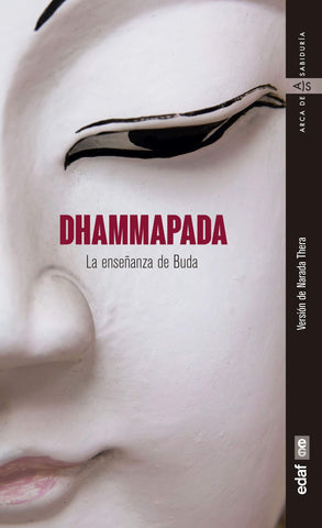 Dhammapada - La enseñanza de Buda