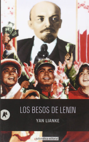LOS BESOS DE LENIN