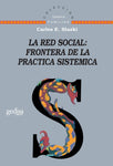 LA RED SOCIAL: FRONTERA DE LA PRÁCTICA SISTÉMICA