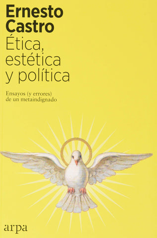 ÉTICA ESTÉTICA Y POLÍTICA