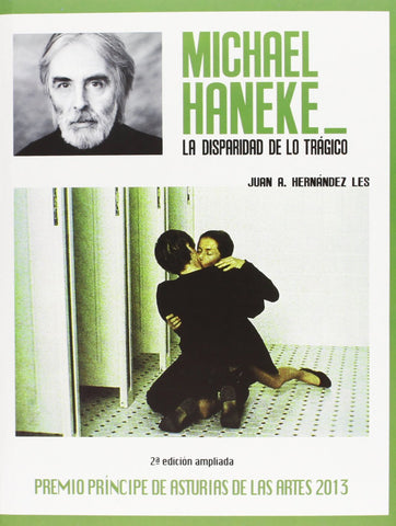 MICHAEL HANEKE. LA DISPARIDAD DE LO TRÁGICO