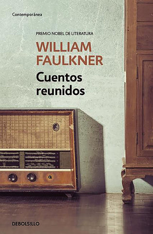 CUENTOS REUNIDOS WILLIAM FAULKNER