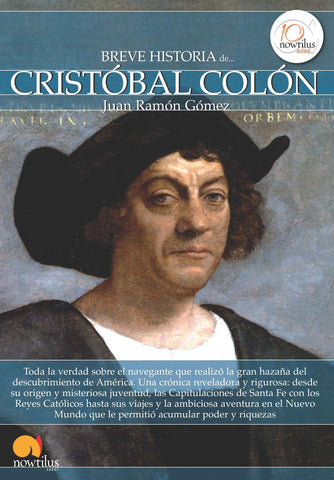 BREVE HISTORIA DE CRISTOBAL COLÓN