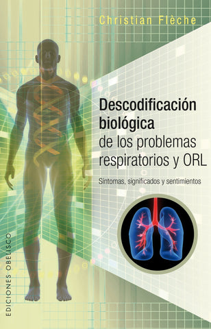 DESCODIFICACIÓN BIOLÓGICA DE LOS PROBLEMAS RESPIRATORIOS