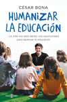 HUMANIZAR LA EDUCACIÓN