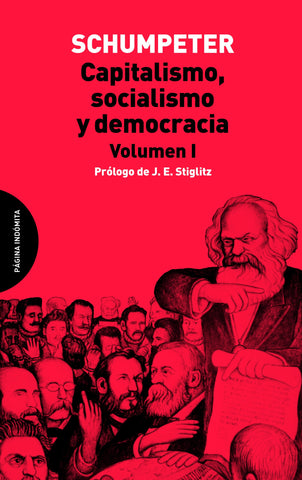 Capitalismo, socialismo y democracia I