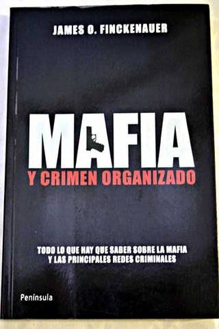 MAFIA Y CRIMEN ORGANIZADO
