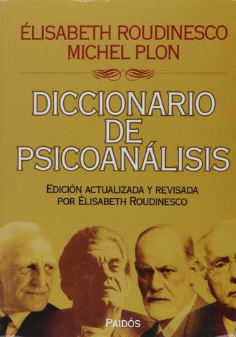 DICCIONARIO DE PSICOANÁLISIS (ROUDINESCO)