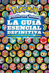 POKÉMON - LA GUÍA ESENCIAL DEFINITIVA