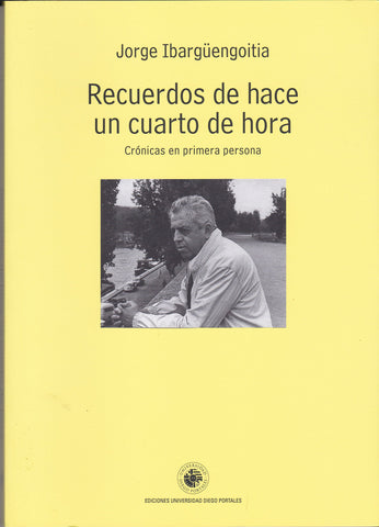 RECUERDOS DE UN CUARTO DE HORA