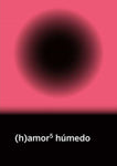 (H) AMOR 5 HÚMEDO