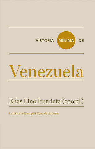 Historia mínima de Venezuela