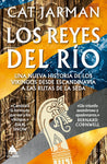 Los reyes del río