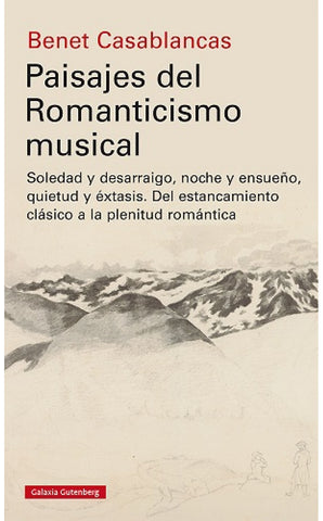 PAISAJES DEL ROMANTICISMO