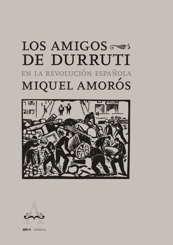 Amigos de Durruti en la revolución española