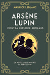 Arséne Lupin - Contra Herlock Sholmes