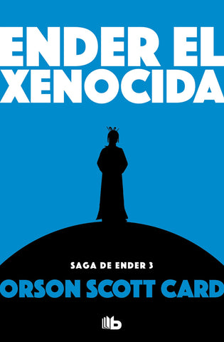 ENDER 3 - EL XENOCIDA