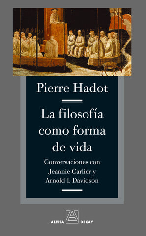 La filosofía como forma de vida