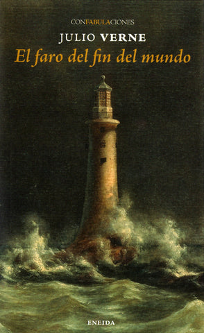 Faro del fin del mundo, el