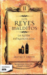 REYES MALDITOS 2 - REINA ESTRANGULADA