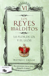 REYES MALDITOS 6-FLOR DE LIS Y EL LEON