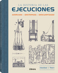 Las historia de las ejecuciones