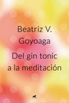 DEL GIN TONIC A LA MEDITACIÓN