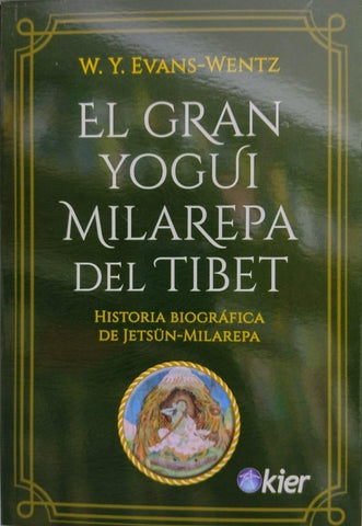 El gran yogui milarepa del Tibet