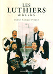 Les Luthiers de la L a la S