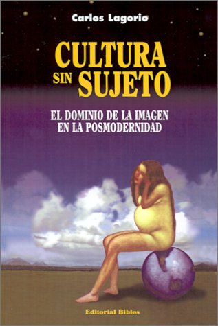 CULTURA SIN SUJETO