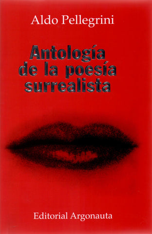 ANTOLOGÍA DE LA POESÍA SURREALISTA