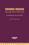 Werner Herzog - Guía para perplejos