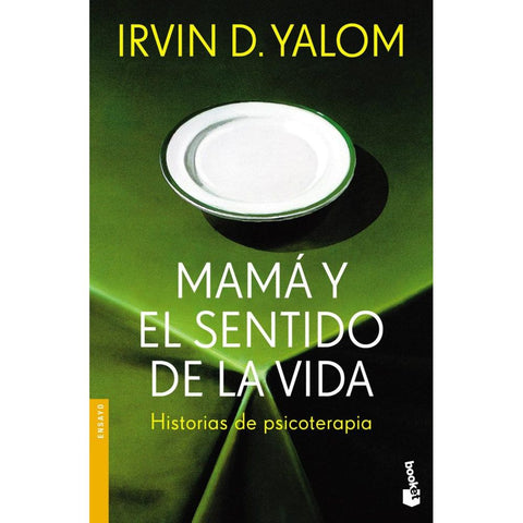 MAMÁ Y EL SENTIDO DE LA VIDA