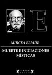 Muerte e iniciaciones místicas