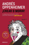 CREAR O MORIR