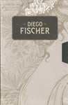 Pack Diego Fischer - Al encuentro de las tres Marías / Serás mía o de nadie / Sufrir en silencio