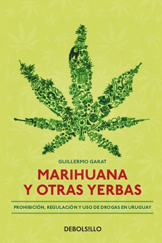 MARIHUANA Y OTRAS YERBAS