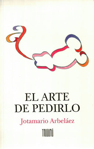 El arte de pedirlo