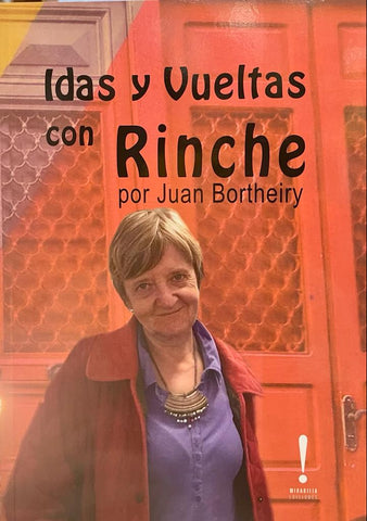 Idas y vueltas con Rinche