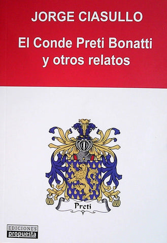 CONDE PRETI BONATTI Y OTROS RELATOS, EL