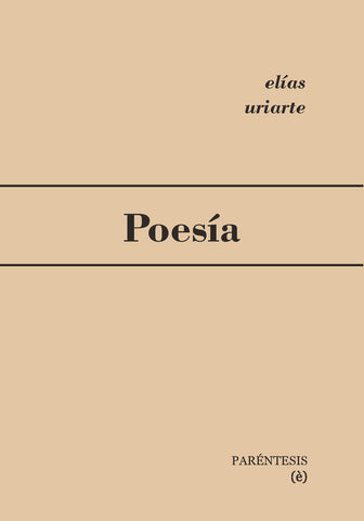 Elías Uriarte - Poesía