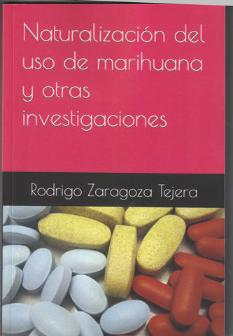 Naturalización del uso de marihuana