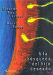 A la búsqueda del hijo deseado