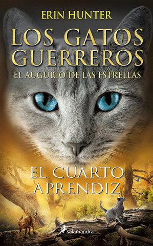 Los gatos guerreros - El augurio de las estrellas - El cuarto aprendiz