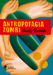 Antropofagia zombi